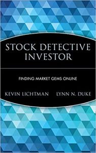 Stock Detective Investor , Kevin Lichtman & Lynn N.Duke, Stock Detective Investor by Kevin Lichtman & Lynn N.Duke