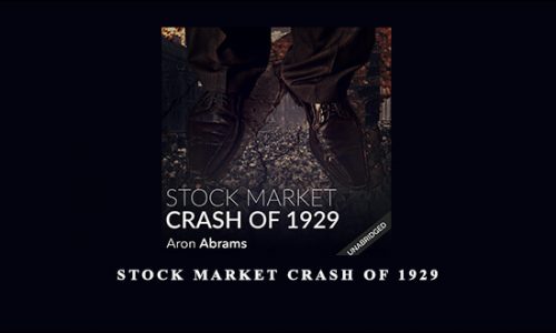 Stock Market Crash of 1929 by Aron Abrams