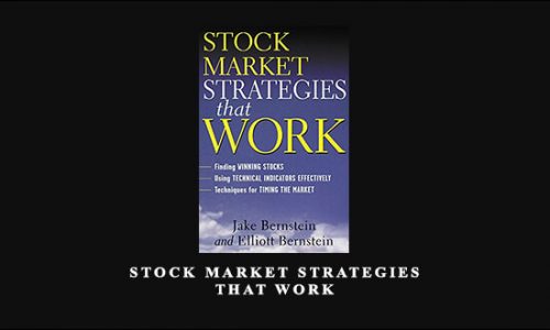 Stock Market Strategies that Work by Jack Bernstein