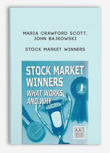 Stock Market Winners, Maria Crawford Scott John Bajkowski, Stock Market Winners by Maria Crawford Scott John Bajkowski