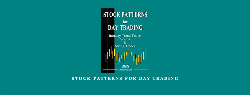 Stock Patterns for Day Trading by Barry Rudd