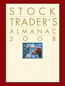 Stock Traders Almanac 2008 by Jeffrey A. and Yale Hirsch