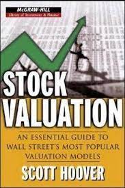 Stock Valuation , Scott Hoover, Stock Valuation by Scott Hoover