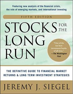 Stocks for the Long Run , Jeremy J.Siegel, Stocks for the Long Run by Jeremy J.Siegel