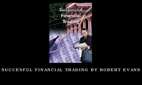 Succesful Financial Trading by Robert Evans