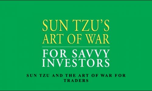 Sun Tzu and the Art of War for Traders by Dean Lundell