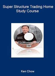 Super Structure Trading Home Study Course by Ken Chow