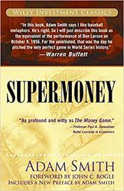 Supermoney by Adam Smith