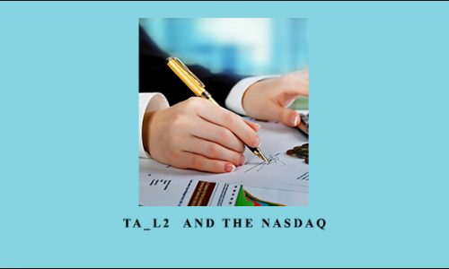 TA_L2 & The Nasdaq by Alan Rich