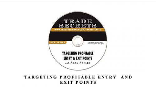 Targeting Profitable Entry and Exit Points by Alan Farley