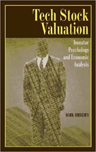 Tech Stock Valuation , Mark Hirschey, Tech Stock Valuation by Mark Hirschey