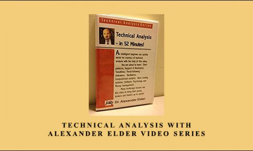 Technical Analysis with Alexander Elder Video Series by Alexander Elder