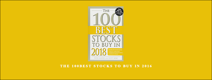 The 100Best Stocks to Buy in 2016 by Peter Sander Scott Bobo