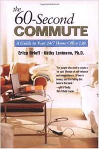 The 60-Second Commute , Erica Orloff Kathy Levinson, The 60-Second Commute by Erica Orloff Kathy Levinson