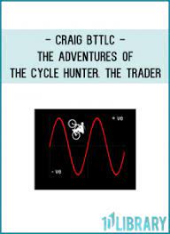 The Adventures of the Cycle Hunter. The Trader by Craig Bttlc