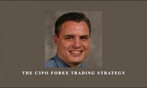 The C3PO Forex Trading Strategy (lotsofpips.com) by Jared Passey