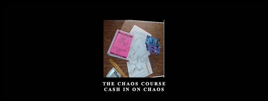 The Chaos Course. Cash in on Chaos