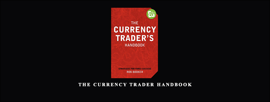 The Currency Trader Handbook