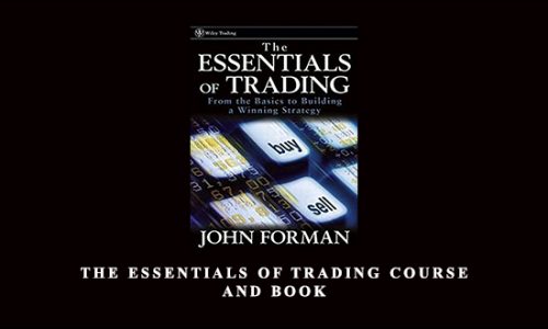 The Essentials of Trading Course & Book by John Forman