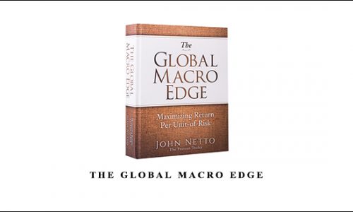 The Global Macro Edge by John Netto