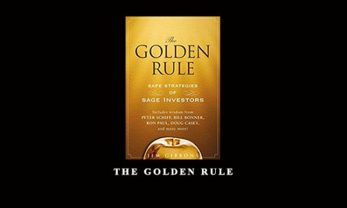 The Golden Rule by Jim Gibbons