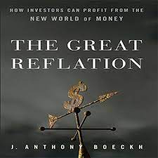 The Great Reflation by J.Anthony Boeckh