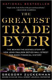 The Greatest Trade Ever by Gregory Zuckerman