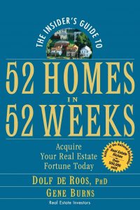 The Insiders Guide to 52 Homes in 52 Weeks , Dolf De Roos, The Insiders Guide to 52 Homes in 52 Weeks by Dolf De Roos