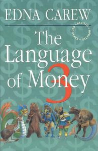 The Language of Money 3 , Edna Carew, The Language of Money 3 by Edna Carew