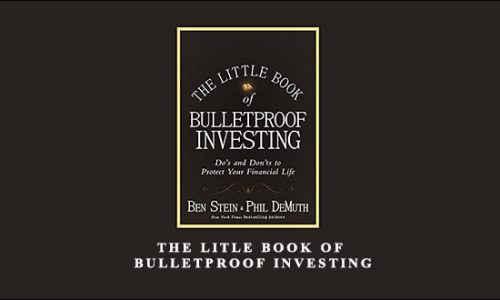 The Litle Book of Bulletproof Investing by Ben Stein