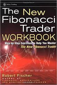 The New Fibonacci Trader by Robert Fischer