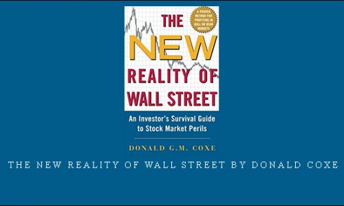 The New Reality Of Wall Street by Donald Coxe