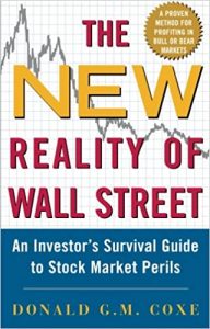 The New Reality Of Wall Street ,Donald Coxe, The New Reality Of Wall Street by Donald Coxe