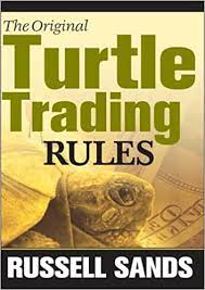 The Original Turtle Trading Rules, Turtle Trading for Profits by Russel Sands