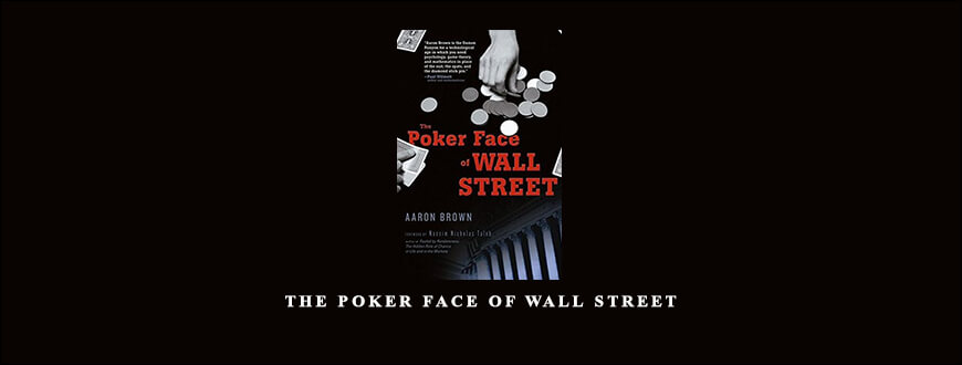 The Poker Face of Wall Street