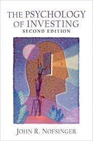 The Psychology of Investing ( 2nd ) by John R.Nofsinger