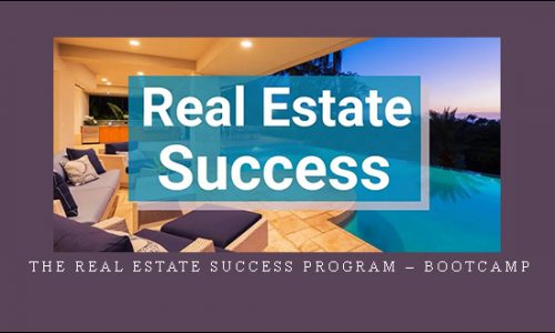 The Real Estate Success Program – Bootcamp