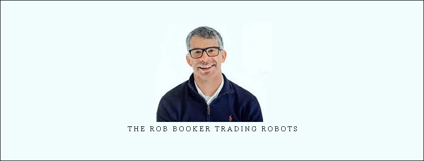 The Rob Booker Trading Robots