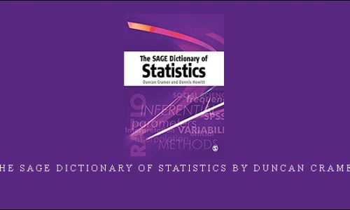 The SAGE Dictionary of Statistics by Duncan Cramer