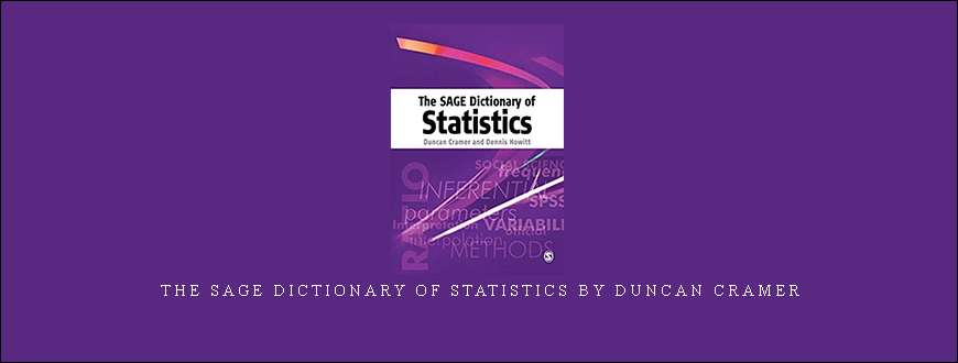 The SAGE Dictionary of Statistics by Duncan Cramer