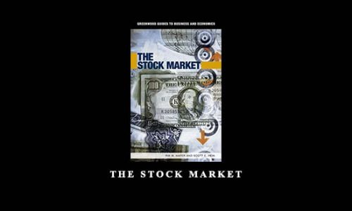 The Stock Market by Rik W.Hafer