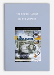 The Stock Market ,Rik W.Hafer, The Stock Market by Rik W.Hafer