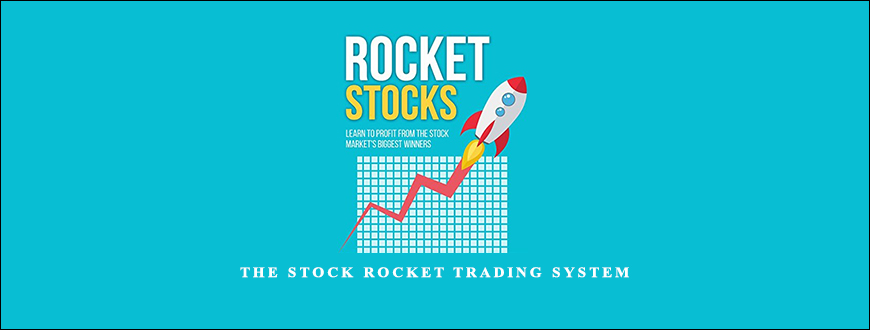 The Stock Rocket Trading System by Dave Wooding