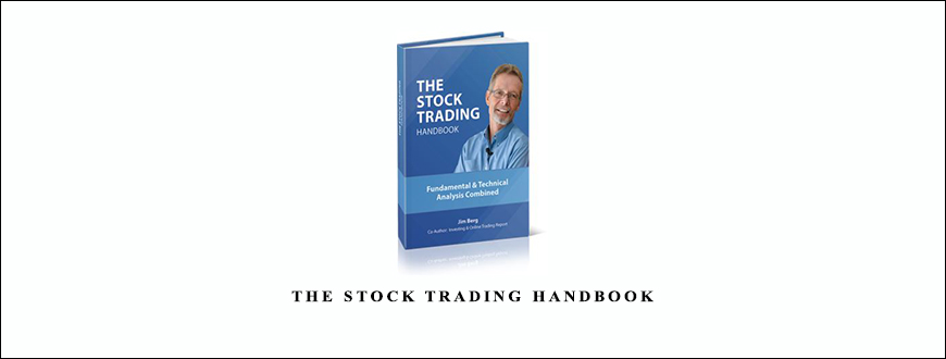 The Stock Trading Handbook by Jim Berg