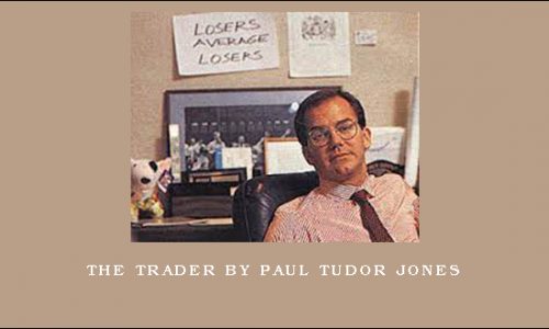 The Trader by Paul Tudor Jones