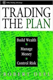 The Traders Batle Plan by Robert Deel