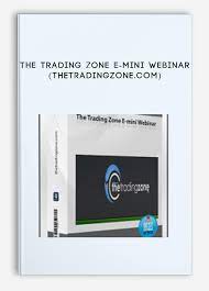 The Trading Zone E-mini Webinar (thetradingzone.com)