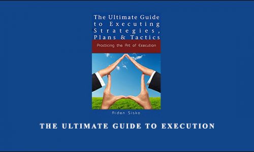 The Ultimate Guide to Execution