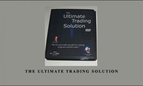 The Ultimate Trading Solution by Kim Reilly