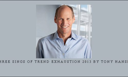 Three Sings of Trend Exhaustion 2013 by Tony Hansen